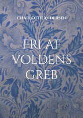 Fri af voldens greb