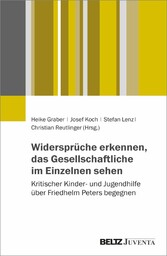 Widersprüche erkennen, das Gesellschaftliche im Einzelnen sehen