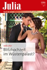 Blitzhochzeit im Wüstenpalast?