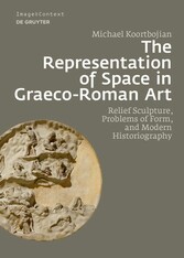 The Representation of Space in Graeco-Roman Art