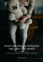 Incest och sexuella övergrepp mot barn i vår samtid