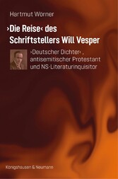 Die Reise des Schriftstellers Will Vesper