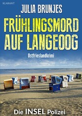 Frühlingsmord auf Langeoog. Ostfrieslandkrimi