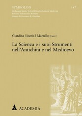 La Scienza e i suoi Strumenti nell'Antichità e nel Medioevo