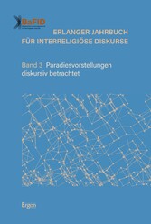 Erlanger Jahrbuch für Interreligiöse Diskurse