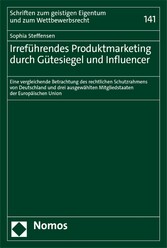 Irreführendes Produktmarketing durch Gütesiegel und Influencer