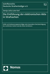 Die Einführung der elektronischen Akte in Strafsachen