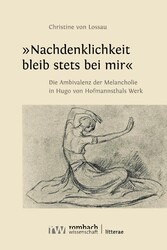 »Nachdenklichkeit bleib stets bei mir«