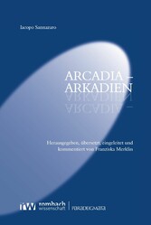 Iacopo Sannazaro - Arcadia - Arkadien