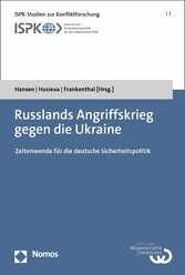 Russlands Angriffskrieg gegen die Ukraine