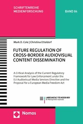 Future Regulation of Cross-Border Audiovisual Content Dissemination