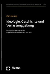 Ideologie, Geschichte und Verfassunggebung