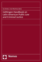 Göttingen Handbook on Latin American Public Law and Criminal Justice