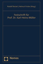 Festschrift für Prof. Dr. Karl-Heinz Möller