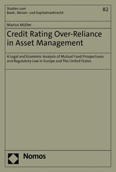 Credit Rating Over-Reliance in Asset Management