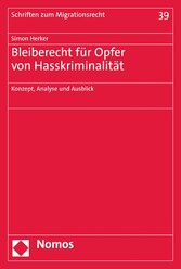 Bleiberecht für Opfer von Hasskriminalität