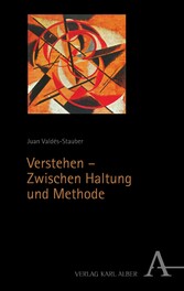 Verstehen - Zwischen Haltung und Methode