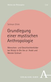 Grundlegung einer mystischen Anthropologie