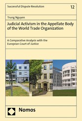 Judicial Activism in the Appellate Body of the World Trade Organization