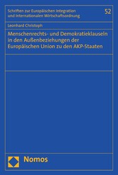 Menschenrechts- und Demokratieklauseln in den Außenbeziehungen der Europäischen Union zu den AKP-Staaten