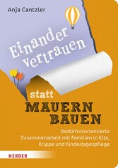 Einander vertrauen statt Mauern bauen