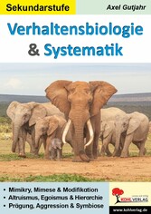 Verhaltensbiologie und Systematik