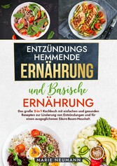 Entzündungshemmende Ernährung und Basische Ernährung