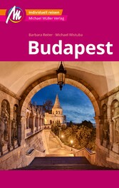 Budapest MM-City Reiseführer Michael Müller Verlag