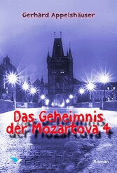 Das Geheimnis der Mozartova 4