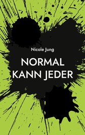 Normal kann jeder