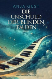 Die Unschuld der blinden Tauben