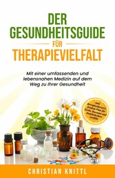 Der Gesundheitsguide für Therapievielfalt