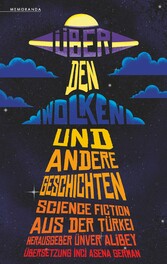 Über den Wolken und andere Geschichten