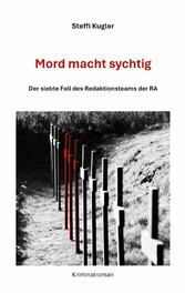 Mord macht sychtig