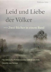 Leid und Liebe der Völker