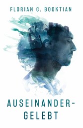 Auseinandergelebt