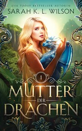 Mutter der Drachen