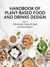 Handbook of Plant-Based Food and Drinks Design