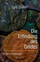 Die Erfindung des Geldes