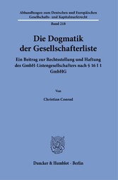 Die Dogmatik der Gesellschafterliste.