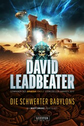 DIE SCHWERTER BABYLONS (Matt Drake Abenteuer 6)