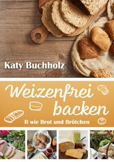 Weizenfrei backen