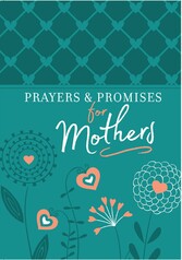 Prayers & Promises for Mothers