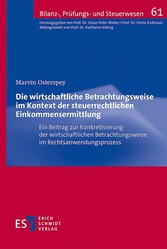 Die wirtschaftliche Betrachtungsweise im Kontext der steuerrechtlichen Einkommensermittlung