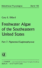 Freshwater Algae of the Southeastern United States, Part 7