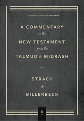 Commentary on the New Testament from the Talmud and Midrash