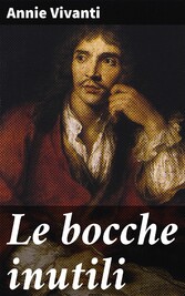 Le bocche inutili