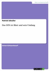 Das DIN A4 Blatt und sein Umfang