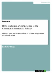 How Exclusive a Competence is the Common Commercial Policy?