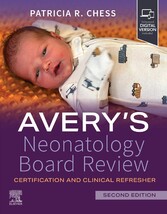 Avery's Neonatology Board Review E-Book